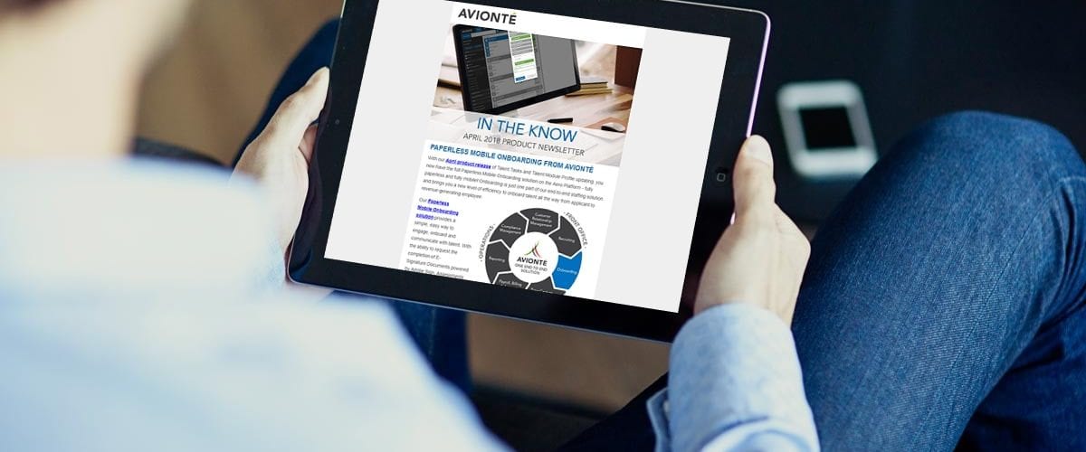 Avionté In the Know Product Newsletter April 2018
