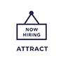 Grey Now Hiring sign logo that says "attract"
