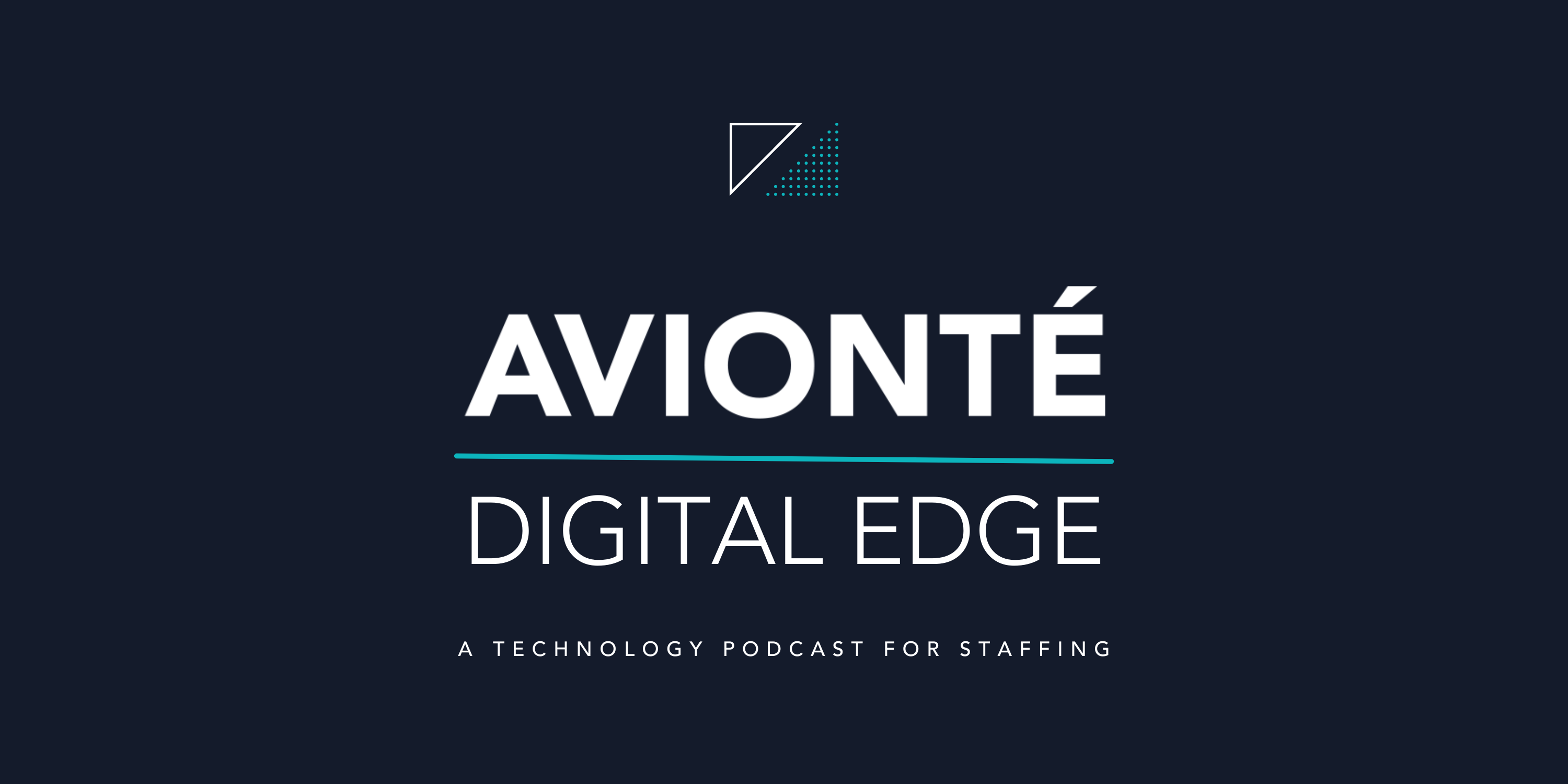 Avionté Digital Edge Podcast Banner