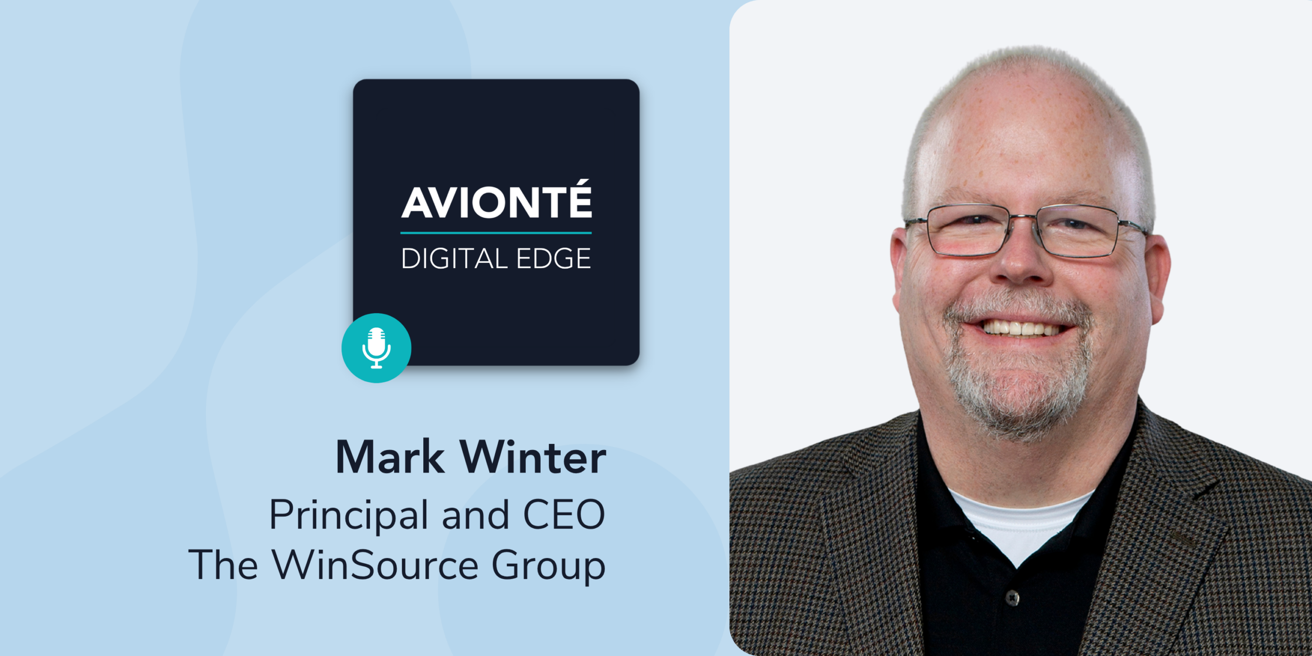 Mark Winter on "Aviont&eacute;: Digital Edge"